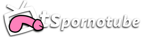 Home - TSPornoTube